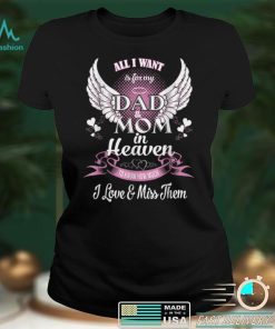 Mom & Dad My Angels T Shirt, in Memory of Parents in Heaven T Shirt hoodie shirt