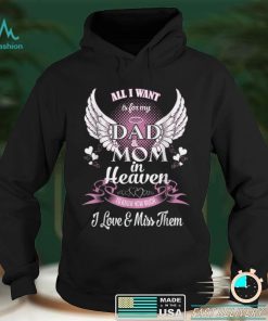 Mom & Dad My Angels T Shirt, in Memory of Parents in Heaven T Shirt hoodie shirt