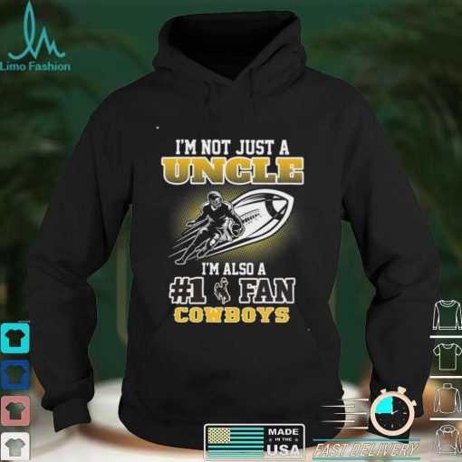 NCAA Wyoming Cowboys Not Just Uncle Also A Fan T Shirt
