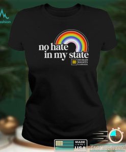 No Hate In My State Human Right Campaign shirt