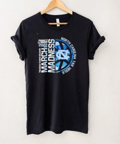 Original nCAA March Madness 2022 North Carolina Tar Heels shirt