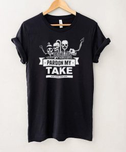 Pardon My Take Skeletons Logo shirt