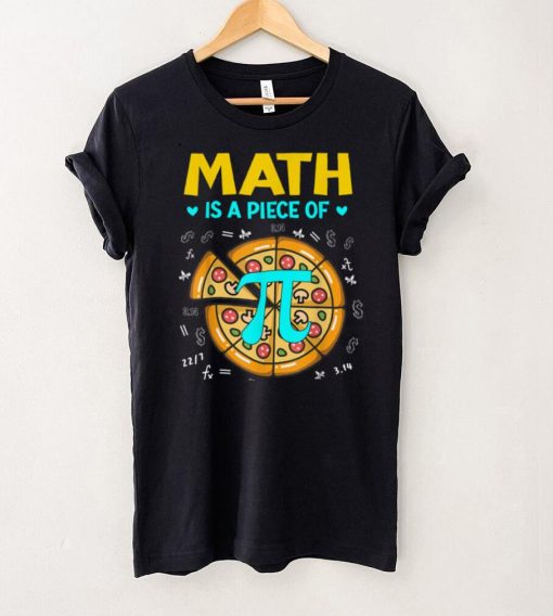 Pi day 3.14 Math Is A Piece Of Pizza Bitcoin Start T Shirt