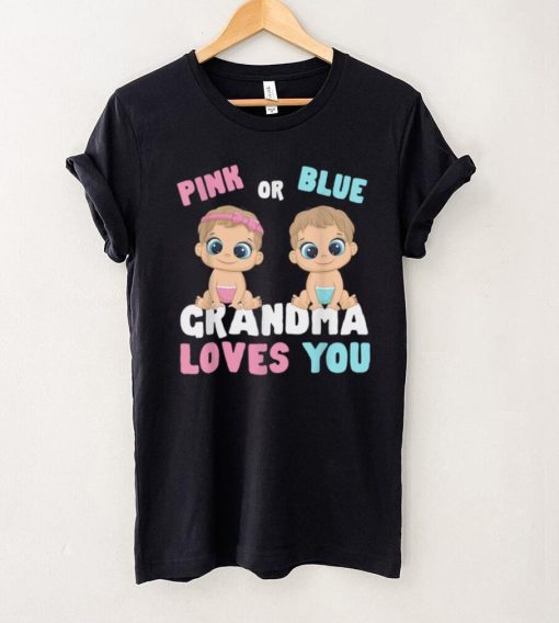 Pink Or Blue Grandma Loves You Gender Baby Reveal Party T Shirt hoodie shirt