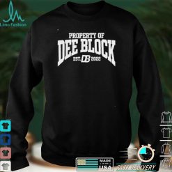 Property Of Dee Block Est 2022 T Shirt