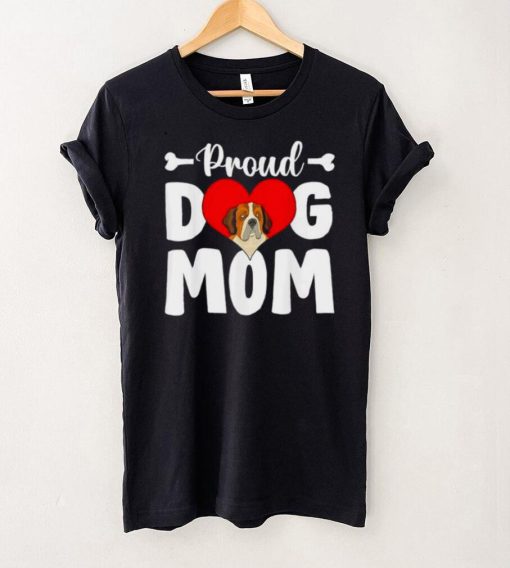 Proud Bernard Dog Mom Mothers Day shirt