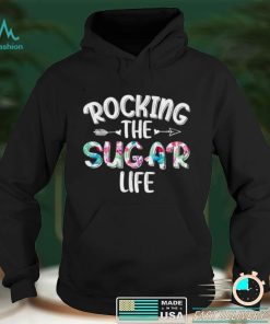 Rocking the Sugar Life New Grandma Mothers Day shirt