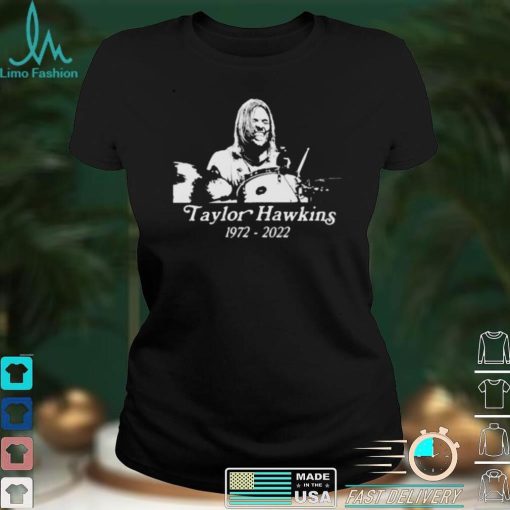 Taylor Hawkins Thank You For The Memories 1972 2022 T shirt