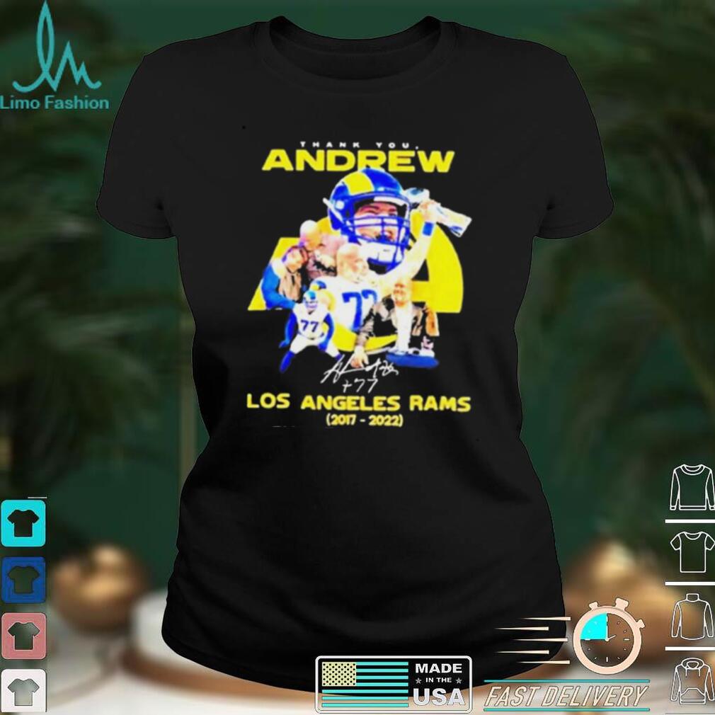 Thank You Andrew Los Angeles Rams 2017 2022 Super Bowl Lvi Champions shirt