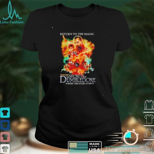 Top return to the magic Secrets of Dumbledore shirt