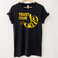 Trust your gute shirt