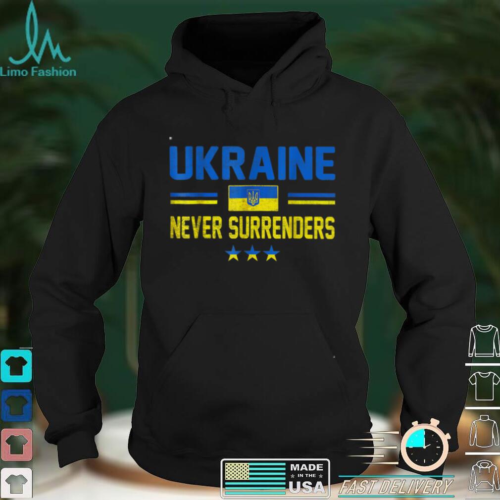 UKRAINE Never Surrenders Tee Support Ukraine Ukrainian Flag T Shirt UKRAINE Never Surrenders Tee Support Ukraine Ukrainian Flag T Shirt
