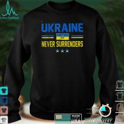 UKRAINE Never Surrenders Tee Support Ukraine Ukrainian Flag T Shirt