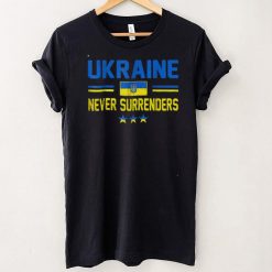 UKRAINE Never Surrenders Tee Support Ukraine Ukrainian Flag T Shirt