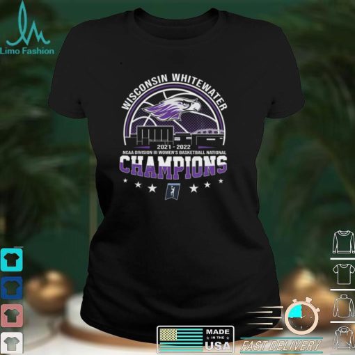 Wisconsin Whitewater 2022 NCAA Division III Women’s Basketball National Championship Graphic Unisex T Shirt, Sweatshirt