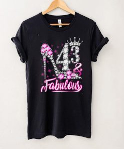 43 & Fabulous 43 Years Old 43th Birthday Diamond Crown Shoes T Shirt