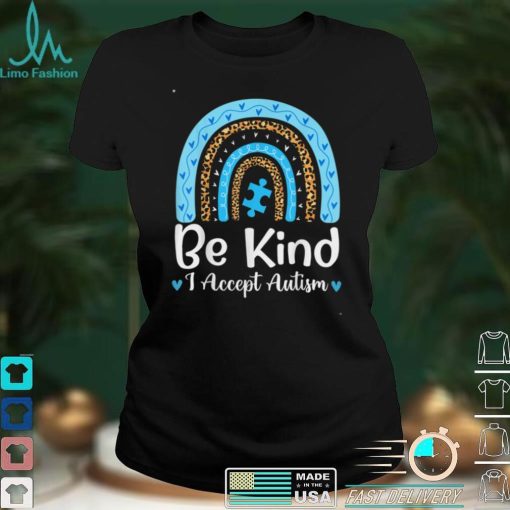 Be Kind Autism Awareness Leopard Rainbow Choose Kindness T Shirt