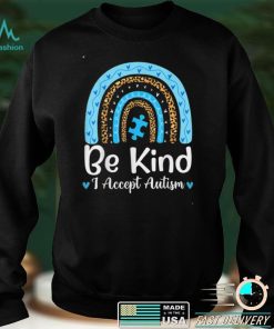 Be Kind Autism Awareness Leopard Rainbow Choose Kindness T Shirt