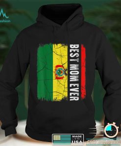 Best Bolivian Mom Ever Bolivia Flag Mother's Day T Shirt tee