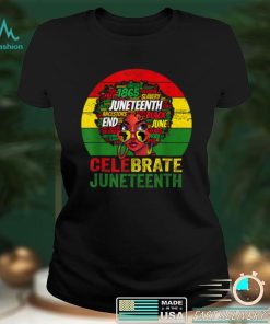 Celebrate Juneteenth 19 Afro Black History Melanin T Shirt tee