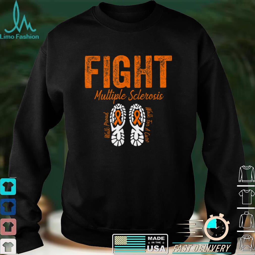 Fight Multiple Sclerosis MS Awareness Warrior Orange Ribbon T Shirt, sweater