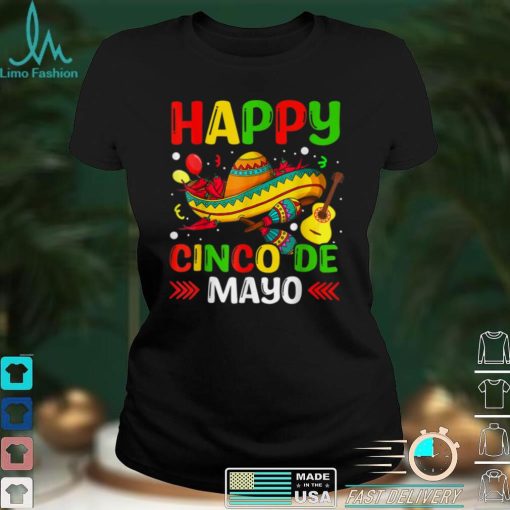 Happy Cinco De Mayo Mexican Fiesta Men Women Kids T Shirt (2) tee