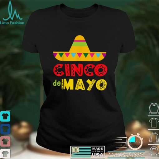 Happy Cinco De Mayo Mexican Fiesta Men Women Kids T Shirt tee