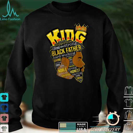 Happy Father Day Black Father King Afro African Mens Strong T Shirt tee