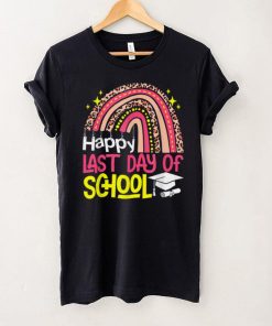 Happy Last Day Of School Teacher Student Graduation Rainbow Shirt, sweater
