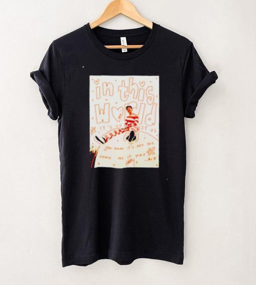 Harry Styles in this World you know it’s not the same as it was shirt
