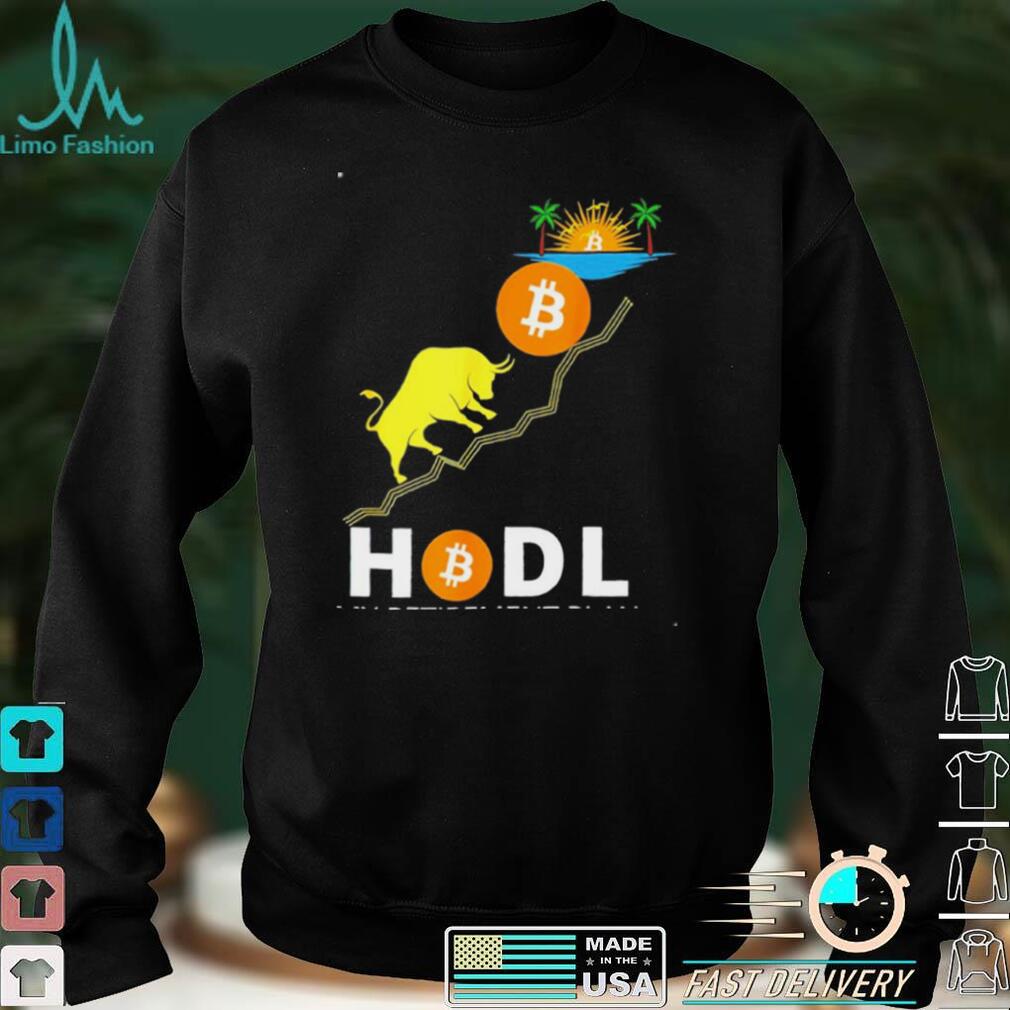 Hodl my retirement play shirt