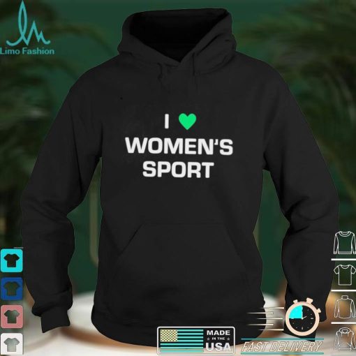 I love women’s sport shirt