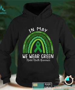 In May We Wear Green Mental Health Awareness Rainbow T Shirt tee