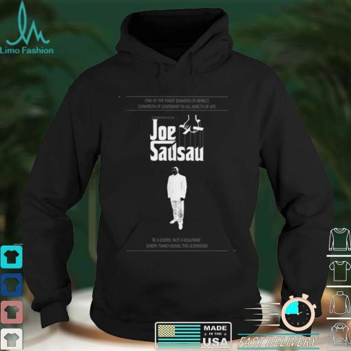Joseph Sausau_ Godfather T Shirt, sweater