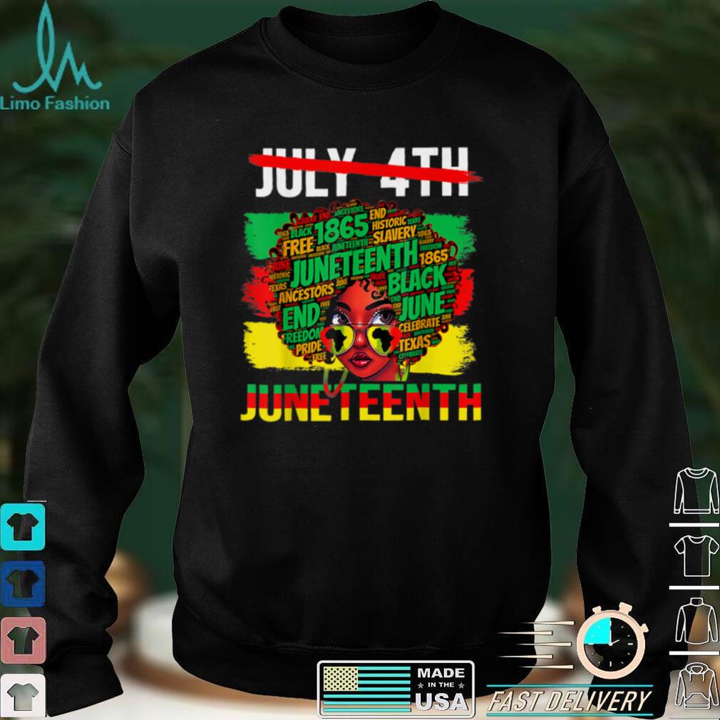 July 4th Juneteenth 1865 Because My Ancestors Proud Black T Shirt July 4th Juneteenth 1865 Because My Ancestors Proud Black T Shirt