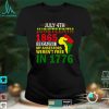 July 4th Juneteenth 1865 Celebrate African Americans Freedom Shirts tee