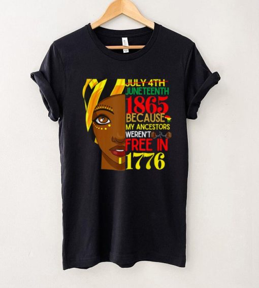 July 4th Juneteenth 1865 Celebrate African Americans Freedom T Shirt tee
