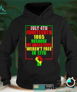 July 4th Juneteenth 1865 Fist Freedom African Americans T Shirt tee
