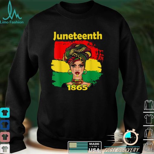 Juneteenth 1865 Black African American Ancestors Freedom T Shirt
