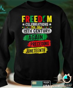 Juneteenth 19th Ancestors Free 1776 July 4th Black African T Shirt tee