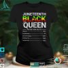 Juneteenth Black Queen Nutritional Facts Melanin African Mom T Shirt tee