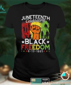 Juneteenth Celebrate Black Freedom Women Black Pride T Shirt tee
