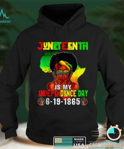 Juneteenth Independence Day Afro Melanin Natural Hair Womens T Shirt