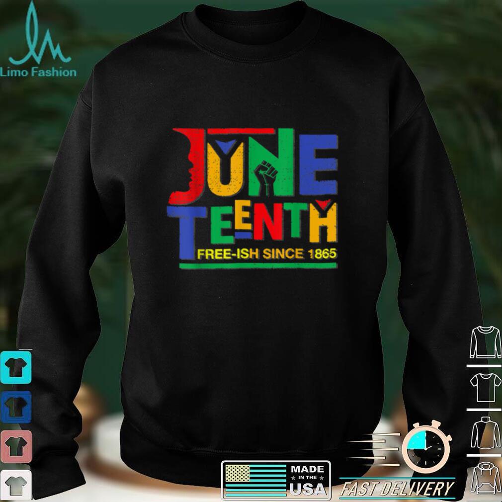 Juneteenth Shirt Free Since 1865 Independence Day Gift T Shirt tee