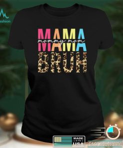 MAMA MOMMY MOM Mothers Day Funny Boy Mom Life Mothers Day T Shirt