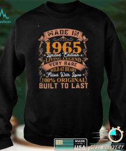 Made in 1965 limited edition living legend very rare wild at heart built to last shirt