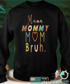 Mama Mommy Mom Bruh Mommy And Me Funny Boy Mom Life T Shirt