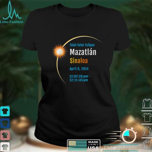 Mazatlán Sinaloa Mexico Total Solar Eclipse 2024 __ 01 T Shirt