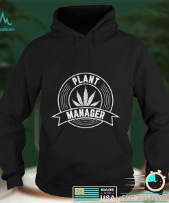 Men Plant Manager Funny 420 Pot Marijuana Dad Weed Retro T Shirt tee
