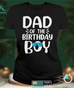 Mens Dad of The Birthday Boy Funny Papa Fathers Day T Shirt tee